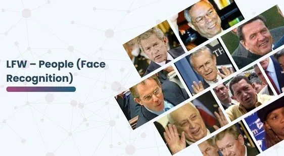 LFW – People (Face Recognition)