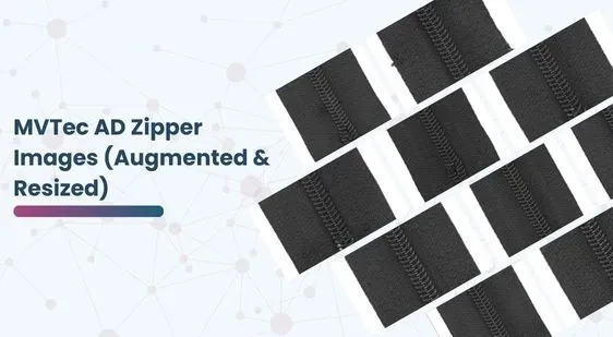 MVTec AD Zipper Images (Augmented & Resized)
