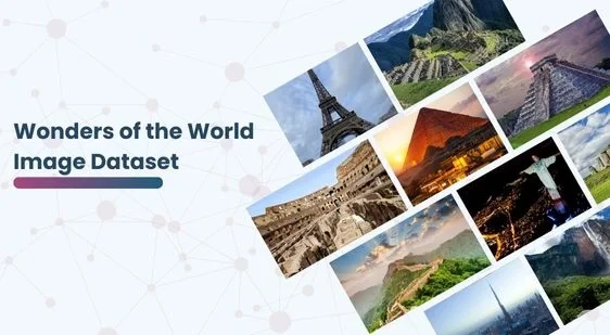 Wonders of the World Image Dataset